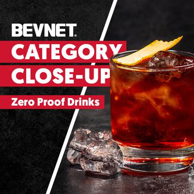 BevNET Category Close Up: Zero Proof Drinks