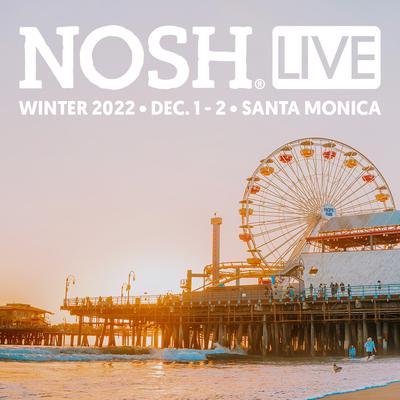 NOSH Live Winter 2022