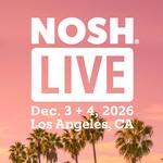 Nosh Live 2026