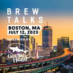 Brew Talks Boston 2023